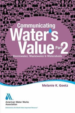 Communicating Water's Value Part 2 - Goetz, Melanie K