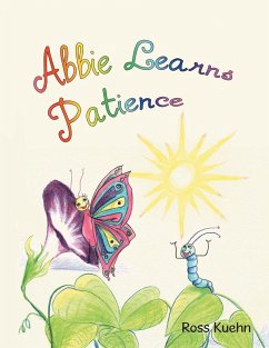 Abbie Learns Patience - Kuehn, Ross