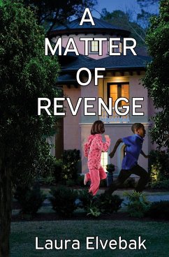 A Matter of Revenge - Elvebak, Laura