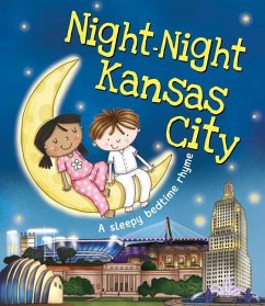 Night-Night Kansas City - Sully, Katherine