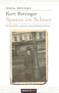 Kurt Rettinger - Spuren im Schnee - Rettinger, Ursula