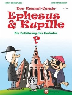 Kassel-Comic: Ephesus und Kupille - Seidenfaden, Horst