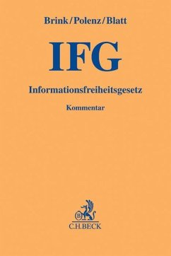 Informationsfreiheitsgesetz - Brink, Stefan;Polenz, Sven;Blatt, Henning