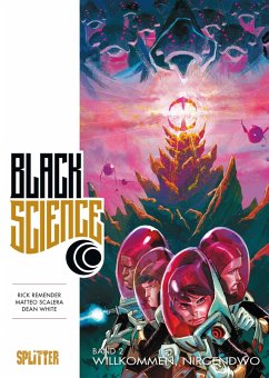 Willkommen, nirgendwo / Black Science Bd.2 (eBook, PDF) - Remender, Rick