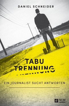 Tabu Trennung (eBook, ePUB) - Schneider, Daniel