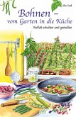 Bohnen - vom Garten in die Küche (eBook, PDF)
