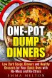 One-Pot Dump Dinners: Low Carb Soups,... - Bild 1