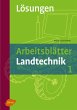 Arbeitsblätter Landtechnik 1 -... - Bild 1