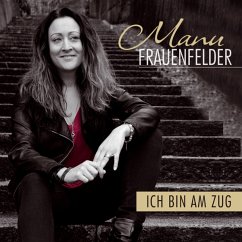 Ich Bin Am Zug - Frauenfelder,Manu