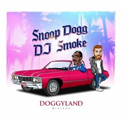 Doggyland-Mixtape - Snoop Dogg/Dj Smoke