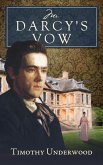 Mr. Darcy's Vow (eBook, ePUB)