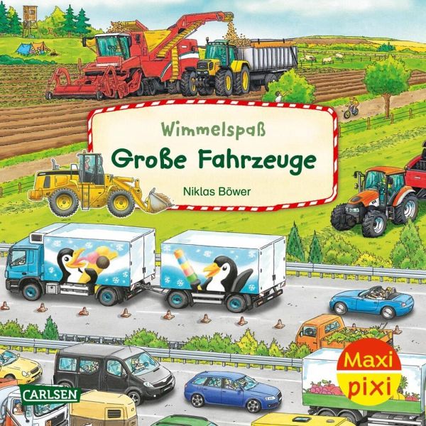 Maxi Pixi 488: Wimmelspaß Große Fahrzeuge Maxi Pixi 488: Wimmelspaß Große Fahrzeuge