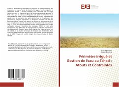 Périmètre irrigué et Gestion de l'eau au Tchad : Atouts et Contraintes - Borgoto, Daoud;Ekorong, Joseph