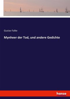 Mynheer der Tod, und andere Gedichte