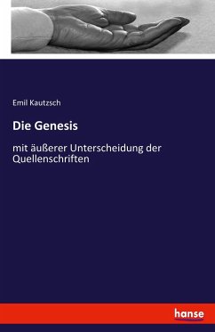 Die Genesis - Kautzsch, Emil