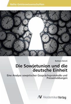 Die Sowjetunion und die deutsche Einheit