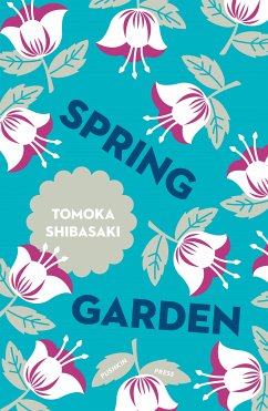 Spring Garden (eBook, ePUB) - Shibasaki, Tomoka