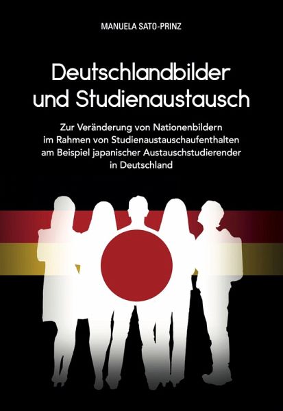 Deutschlandbilder und Studienaustausch (eBook, PDF) Deutschlandbilder und Studienaustausch (eBook, PDF)
