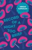 Record of a Night Too Brief (eBook, ePUB)