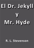 El Dr. Jekyll y Mr. Hyde (eBook, ePUB)