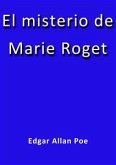 El misterio de Marie Roget (eBook, ePUB)