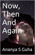 Now, Then And Again (eBook, ePUB) - Bild 1