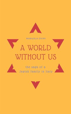 A World Without Us (eBook, ePUB) - Dviri, Manuela