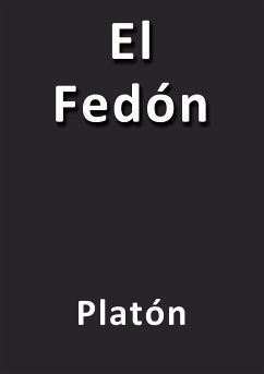 El fedón (eBook, ePUB) - Platón