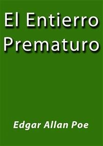 El entierro prematuro (eBook, ePUB) - Allan Poe, Edgar; Allan Poe, Edgar