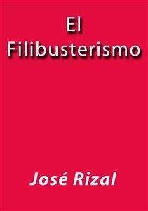 El filibusterismo (eBook, ePUB) - Rizal, José