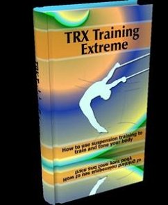 TRX Training Extreme (eBook, PDF) - Collectif, Ouvrage