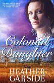 Colonial Daughter (The Kavanaghs, #1) (eBook, ePUB)