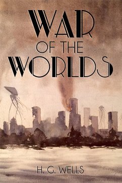 The War of the Worlds (eBook, ePUB) - G. Wells, H.