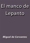 El manco de Lepanto (eBook, ePUB) El manco de Lepanto (eBook, ePUB)