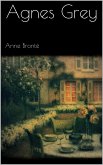 Agnes Grey (eBook, ePUB)