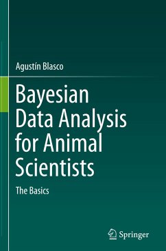 Bayesian Data Analysis for Animal Scientists - Blasco, Agustín