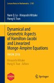 Dynamical and Geometric Aspects of Hamilton-Jacobi and Linearized Monge-Ampère Equations