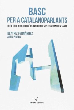 Cover Basc per a catalanoparlants : O de com dues llengües tan diferents s'assemblen tant