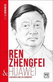 Ren Zhengfei & Huawei