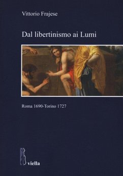 Cover Dal libertinismo ai Lumi. Roma 1690-Torino 1727