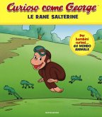 Rane salterine. Curioso come George
