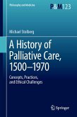 A History of Palliative Care, 1500-1970