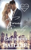 Forever Candy (The Forever Series) (eBook, ePUB)