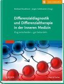 Differenzialdiagnostik und Differenzialtherapie in der Inneren Medizin