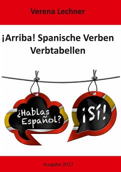 ¡Arriba! Spanische Verben - Lechner, Verena