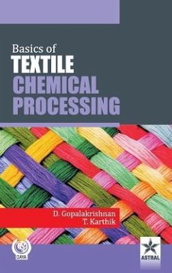 Basics of Textile Chemical Processing - D. Gopalakrishnan
