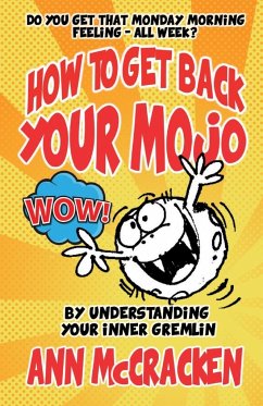 How to get back your MoJo - Mccracken, Ann