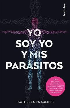 Yo Soy Yo Y MIS Parasitos - Mcauliffe, Kathleen