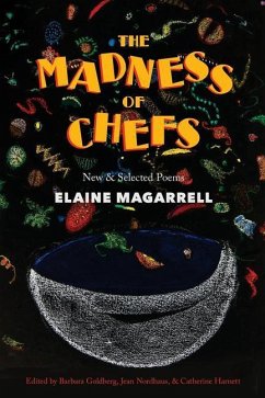 MADNESS OF CHEFS - Magarrell, Elaine