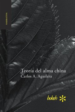 Teoría del alma china - Aguilera, Carlos A.